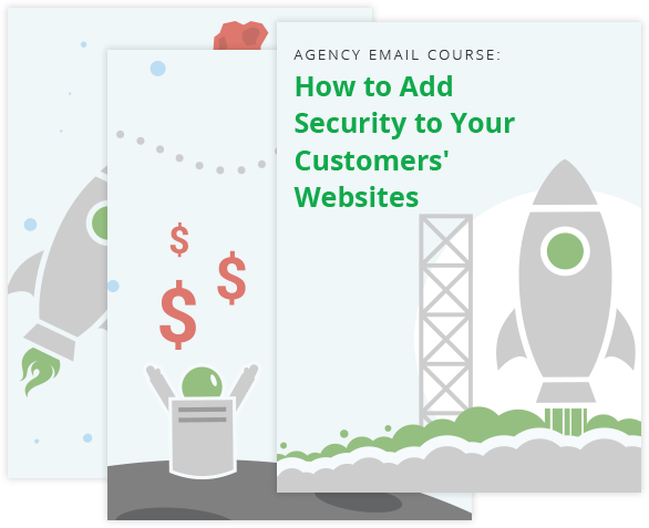 Sucuri Email Course: How to Add Security to Your Customers' Websites
